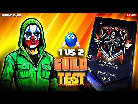 FREE FIRE GUILD TEST LIVE🔴1vs2👽ID REACTION | CUSTOM ROOM #freefirefun #guildtest #freefire