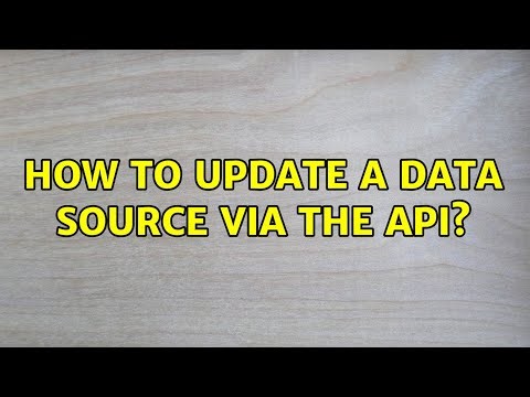 How to update a data source via the API? (3 Solutions!!)