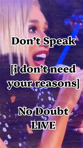 No Doubt “Don’t Speak” [don’t need your reasons] pt3 LIVE June 5, 2026 @ The Sphere (Las Vegas, NV)