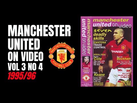 Manchester United On Video | Vol 3 No 4 | 1995/96