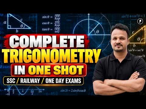 Complete Trigonometry in One Shot | SSC CGL, Railway & One Day Exams