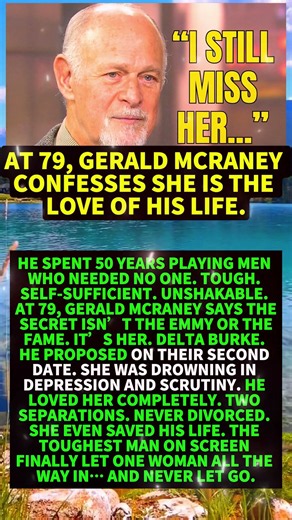 At 79, Gerald McRaney Confesses She is the love of his life. #shorts #viral