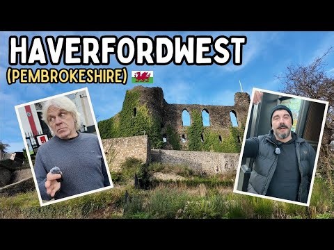 “A Raw Walk Through Haverfordwest, Pembrokeshire”
