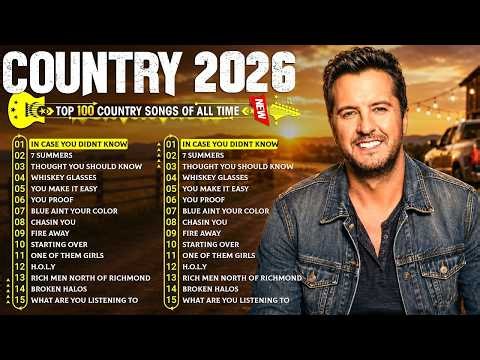 Top Country Songs 2026 - Morgan Wallen, Luke Combs, Chris Stapleton, Jason Aldean, Luke Bryan