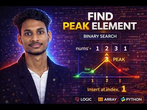 Find Peak Element | Binary Search Explained | Python DSA