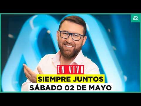 EN VIVO | Meganoticias Siempre Juntos - Sábado 02 de mayo
