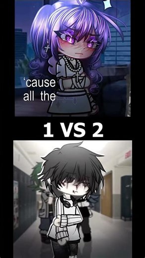 1 OR 2 ??? #gachaclub #gacha #gachalife