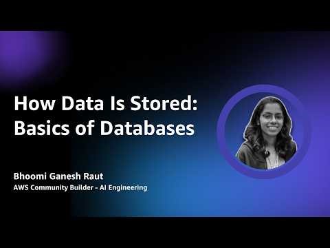 How Data is Stored: Basics of Databases🔏