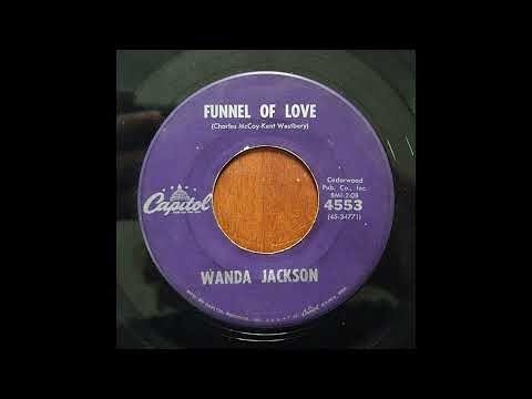 Funnel Of Love - Wanda Jackson - Capitol - 1962