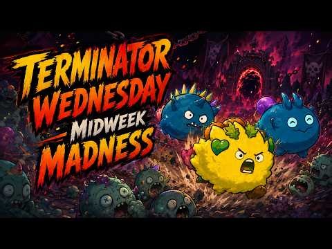 SACC 301: Terminator Midweek Madness 😈 Backdoor Killer DESTROYS Axie Teams! P.O.TV Axie Classic V2