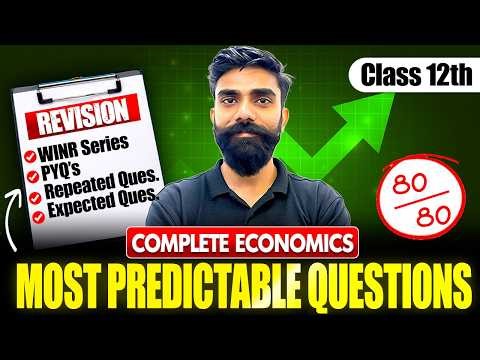 Class 12th Economics | Winner Series Questions + PYQ (Most Predictable Questions) | Ankit Sir