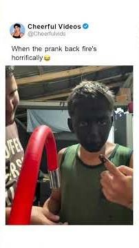 When the prank back fire's horrifically 😂