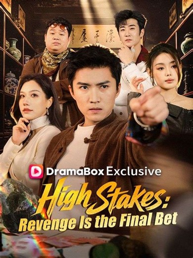 High Stakes: Revenge Is the Final Bet | Part 2/2 | English
