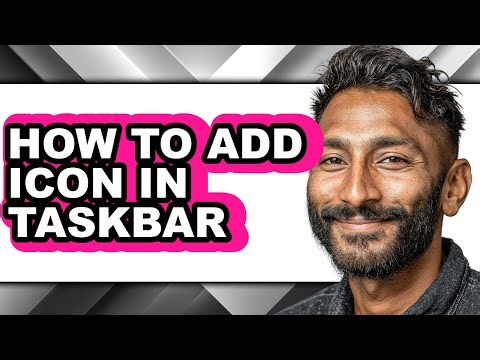 How to Add Icon in Taskbar - Step by Step