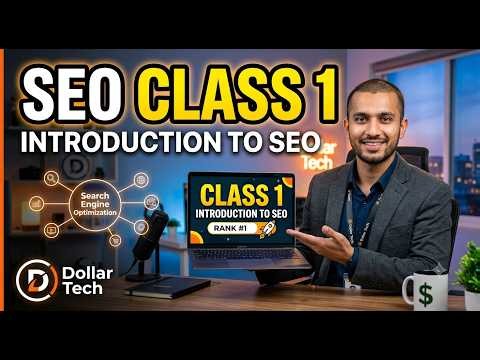 SEO Tutorial for Beginners | Class 1: Introduction to SEO