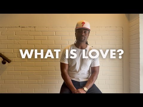 What is Love?