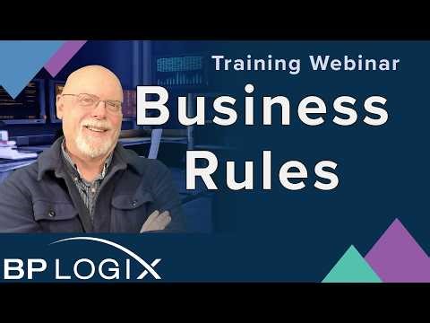 Training Webinar - Business Rules