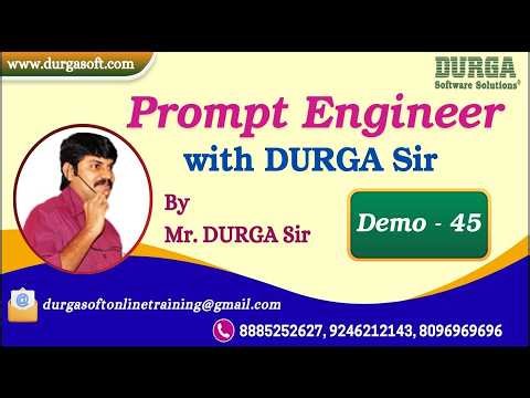 Prompt Engineer with DURGA Sir tutorials || Demo - 45 || by Mr. DURGA Sir On 20-03-2026 @7PM (IST)