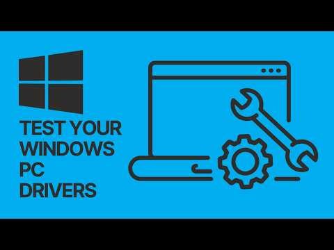 How to Test if Your Windows PC Drivers Are Working Properly?