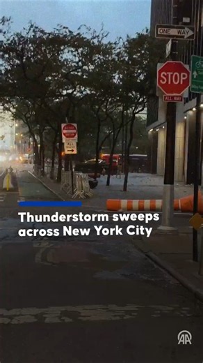 Thunderstorm sweeps across New York City