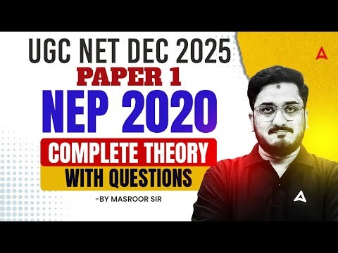 UGC NET Paper 1 Higher Education NEP 2020 Complete Theory with Questions By Masroor Sir
