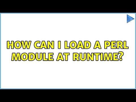 How can I load a Perl module at runtime? (5 Solutions!!)
