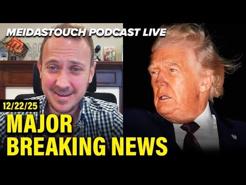 LIVE: MeidasTouch RESPONDS to MAJOR BREAKING NEWS - 12/22/25