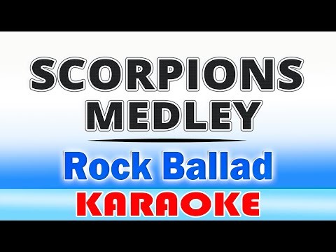 Scorpions MEDLEY (Karaoke) Still Loving You, Wind of Change, When the Smoke Is Going Down..