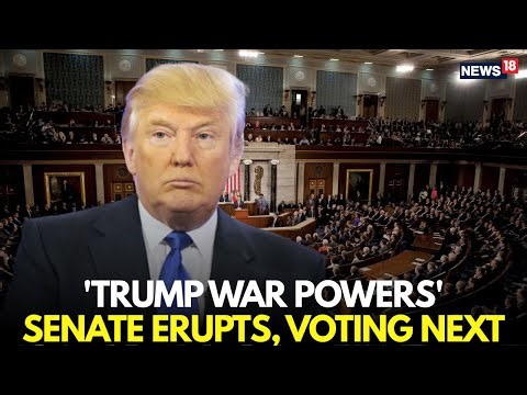 LIVE: Fiery US Senate Debate Moves To Curb Trump’s War Powers After Venezuela Operation | N18G