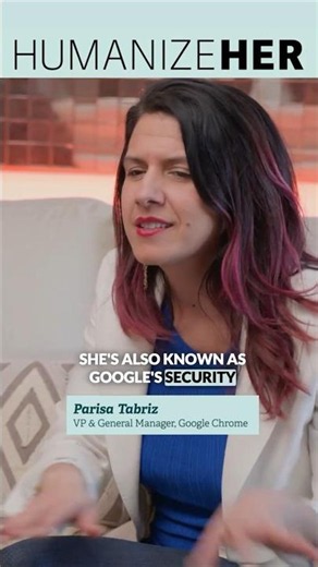@Google’s Security Princess | Parisa Tabriz - VP & General Manager, @GoogleChrome