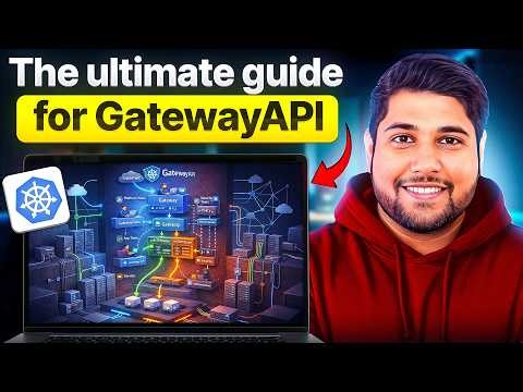 Gateway API Full Tutorial With Project | DevOps Shack