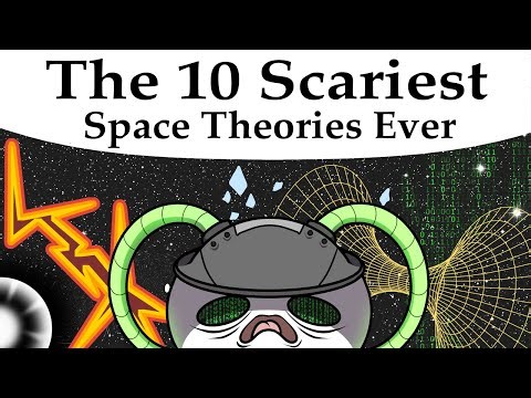 The 10 Scariest Space Theories Ever