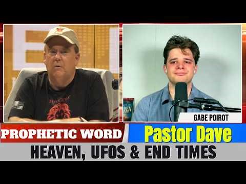 Gabe Poirot + Phil Hotsenpiller PROPHETIC WORD Updates - Heaven, UFOs & End Times