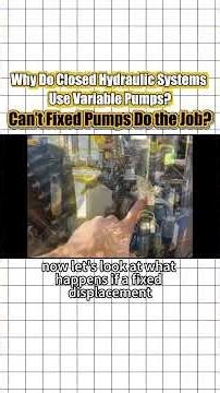 Why Closed Hydraulic Systems Almost Always Use Variable Pumps #hydraulic #hydraulicsystems