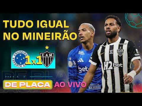 CRUZEIRO 1X1 ATLÉTICO-MG; NEYMAR NO SINTÉTICO? PLAYOFFS DA CHAMPIONS | De Placa 26/08/26