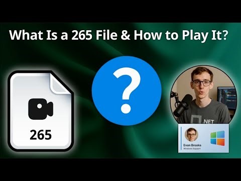 How to Open 265 Files (VLC Media Player or FFmpeg)