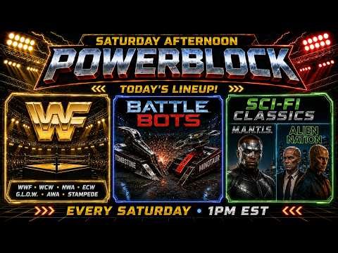 SATURDAY AFTERNOON POWERBLOCK 📺 PRO WRESTLING - BATTLE BOTS - SCI-FI T.V. SHOWS
