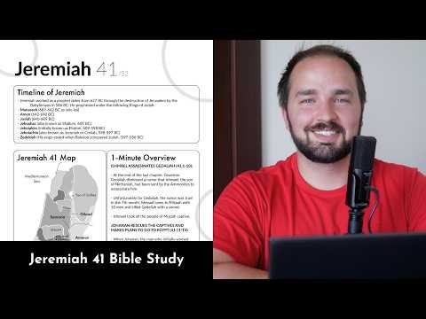 Jeremiah 41 - Bible Study, Explanation, and Application