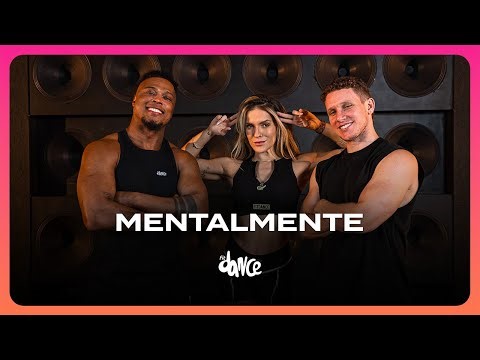 Mentalmente - Levi Alvim | FitDance (Coreografia)