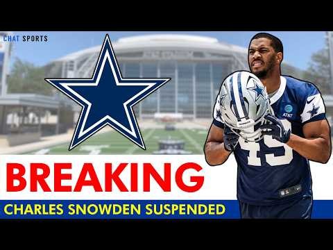 🚨 BREAKING: Charles Snowden SUSPENDED 3 Games By NFL | Dallas Cowboys News