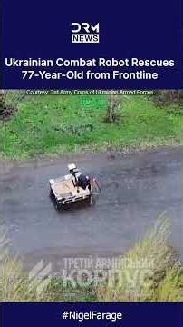 "GRANNY, GET IN": Ukrainian Combat Robot Rescues 77-Year-Old from Frontline | DRM News | AH1C