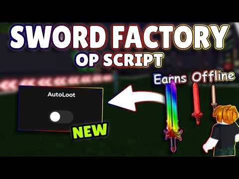 *NEW* Sword Factory OP Script (PASTEBIN) 2026