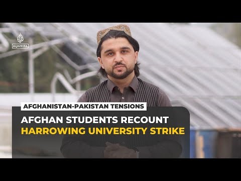 Afghan student recalls ‘unforgettable’ university strike