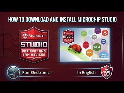 How to Download and Install Microchip Studio | Step-by-Step Guide #microchips #microcontroller