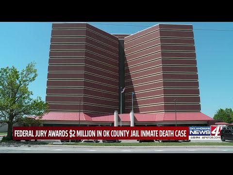 Federal jury awards $2 million in OK County Jail inmate death case