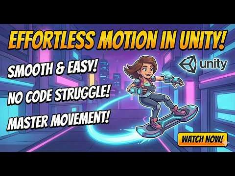 Smooth Character Motion: The Effortless Way