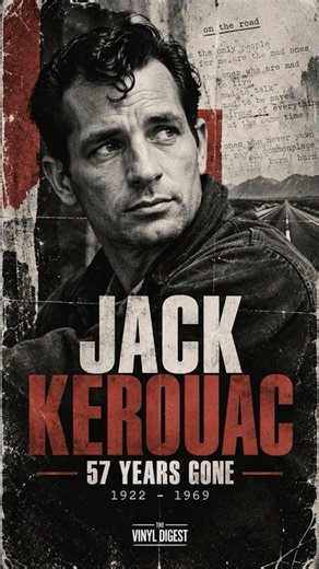 Jack Kerouac: 57 Years Gone | The Road Never Ended