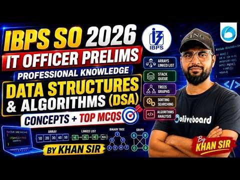 IBPS SO 2026 | IT Officer Prelims | Professional Knowledge | Data Structures & Algorithms (DSA) | C
