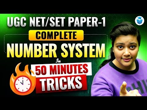 UGC NET Paper 1 Number System with Tricks | Paper 1 UGC NET Dec 2025 & All SET Exams