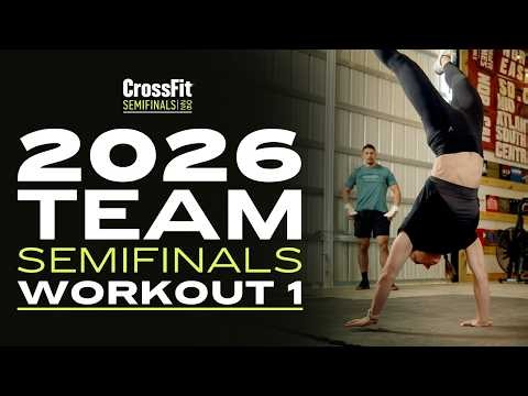 2026 CrossFit Games Team Semifinal Workout 1